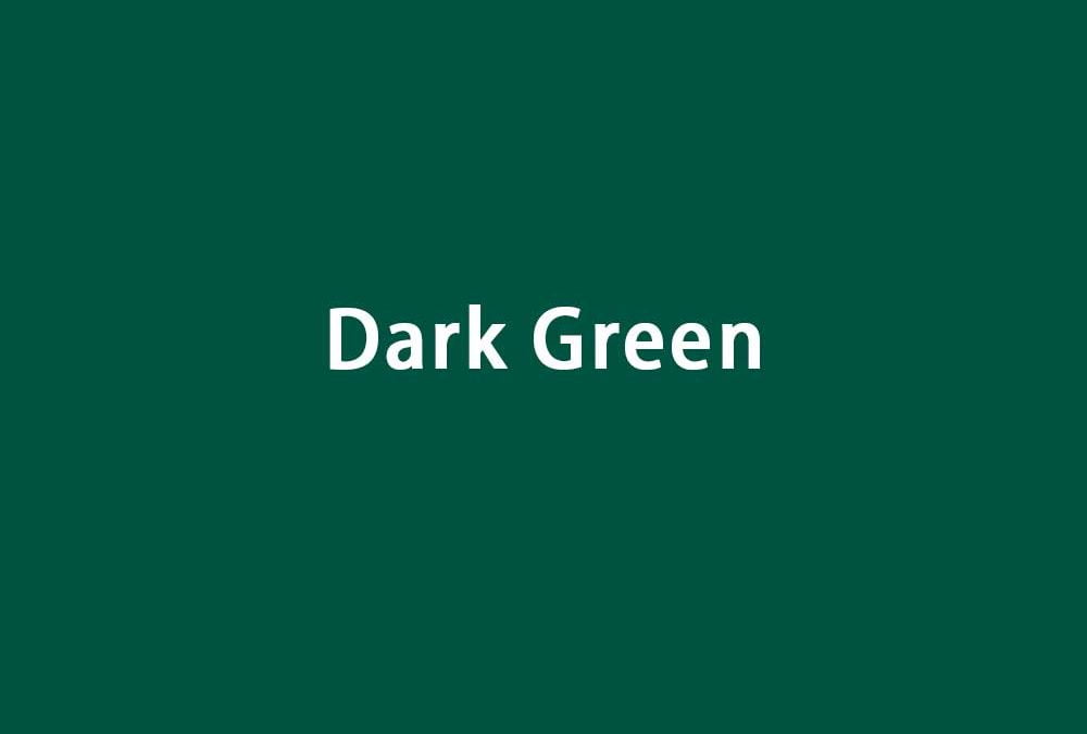 Dark Green