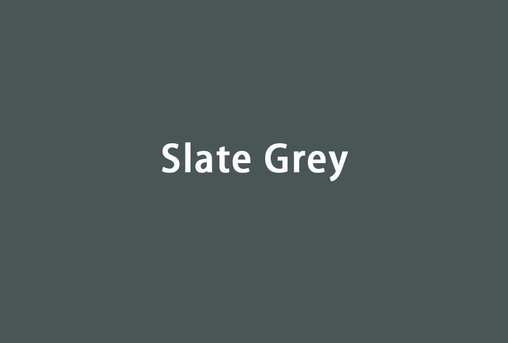 Slate Grey